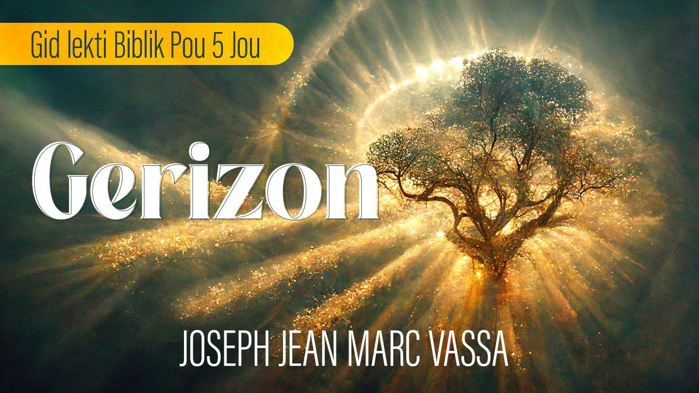 Gerizon Jonah 3:5-6 New International Version