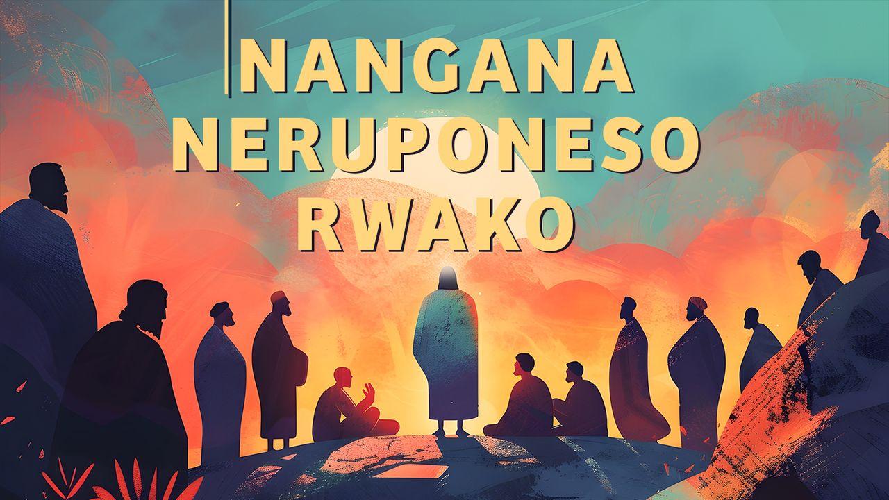 Nangana Neruponeso Rwako