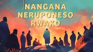 Nangana Neruponeso Rwako Mabasa 2:42-43 Bhaibheri Dzvene MuChiShona Chanhasi