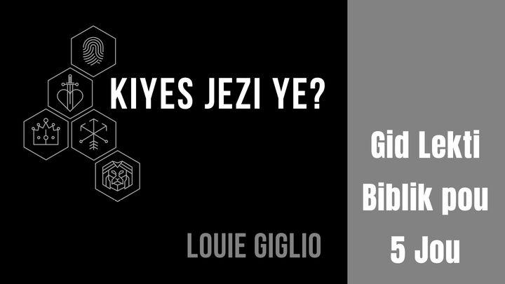 Kiyes Jezi ye?