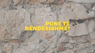 Punë Të Rëndësishme!