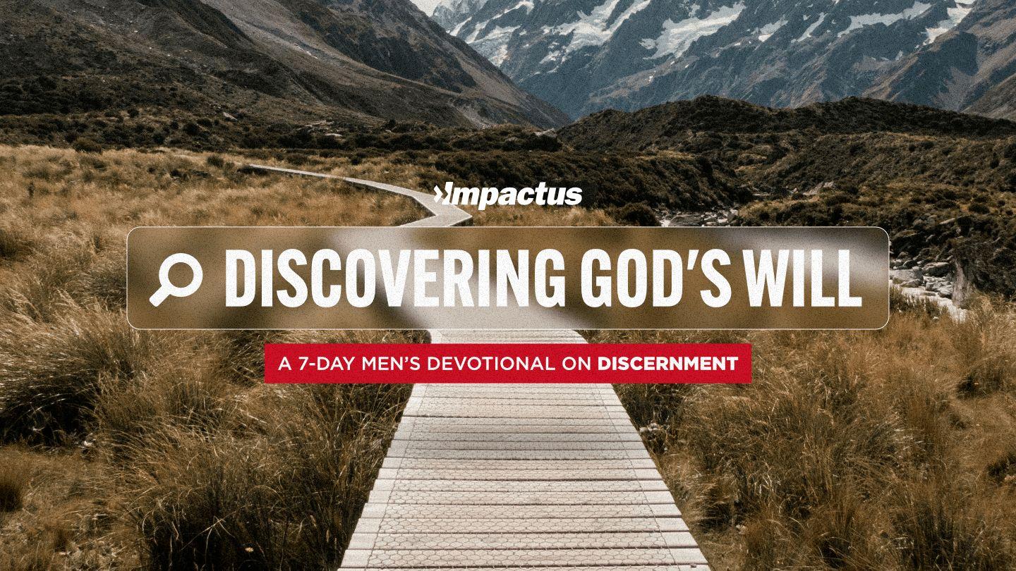 Discovering God's Will Galatians 4:3-5 King James Version