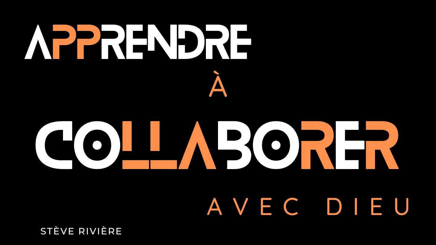 Apprendre à collaborer avec Dieu Genèse 50:20 Parole de Vie 2017