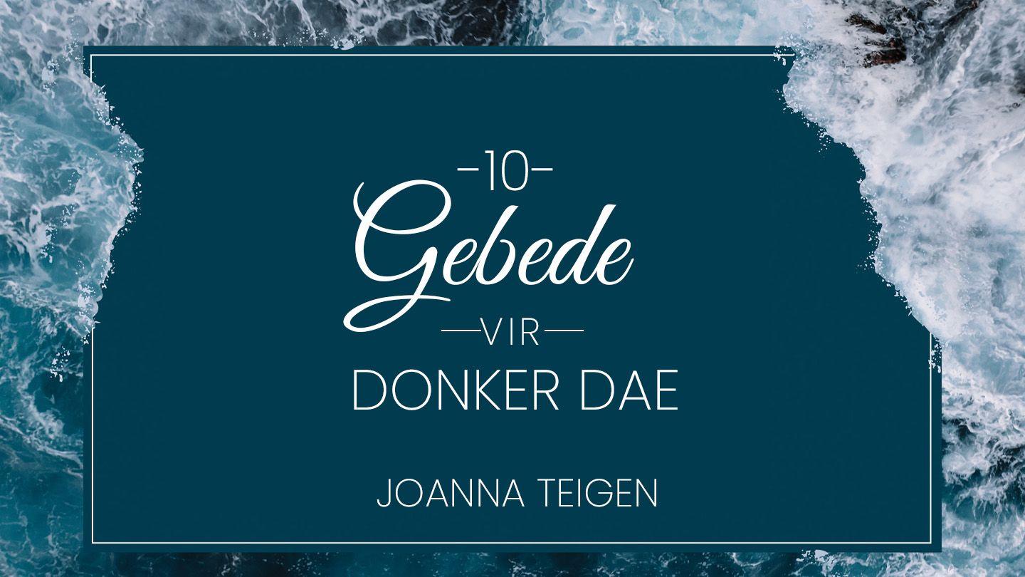 10 Gebede vir donker dae SPREUKE 3:24 Afrikaans 1983