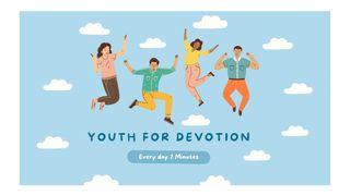 Youth for Devotion Psalms 104:1-2 New American Standard Bible - NASB 1995