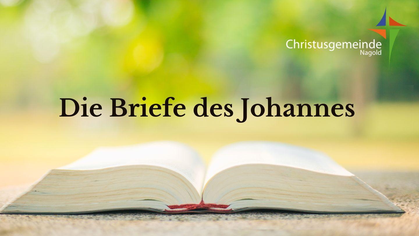 Die Briefe des Johannes 1. Johannes 5:1-10 Darby Unrevidierte Elberfelder