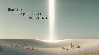 Bênçãos Espirituais Em Cristo Efésios 1:3 O Livro