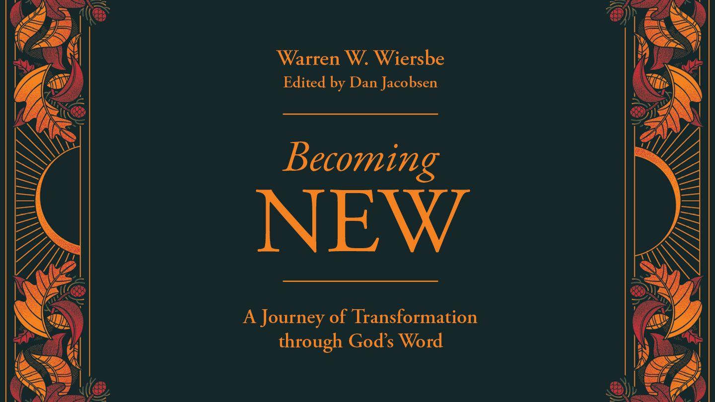 Becoming New: 5 Days of Transformation Through God’s Word Exodus 34:28-29 King James Version