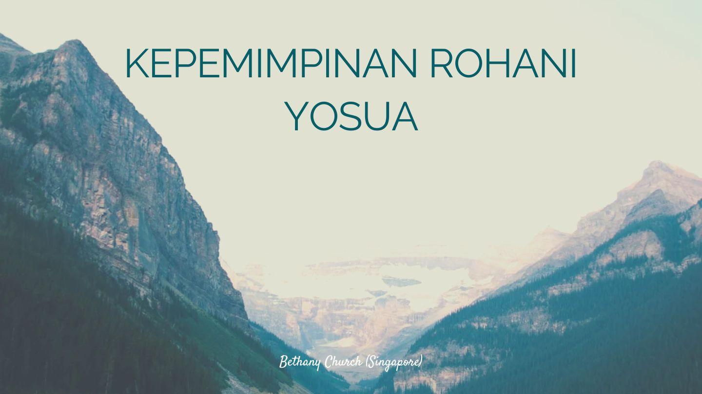 Kepemimpinan Rohani Yosua Yosua 1:14 Alkitab Terjemahan Baru