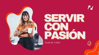 Servir Con Pasión. FILIPENSES 2:3-7 La Palabra (versión española)