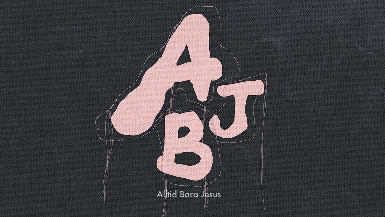 Alltid Bara Jesus