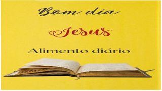 Bom dia! Alimento Diário - 1º Coríntios 1Coríntios 7:2-5 Almeida Revista e Atualizada