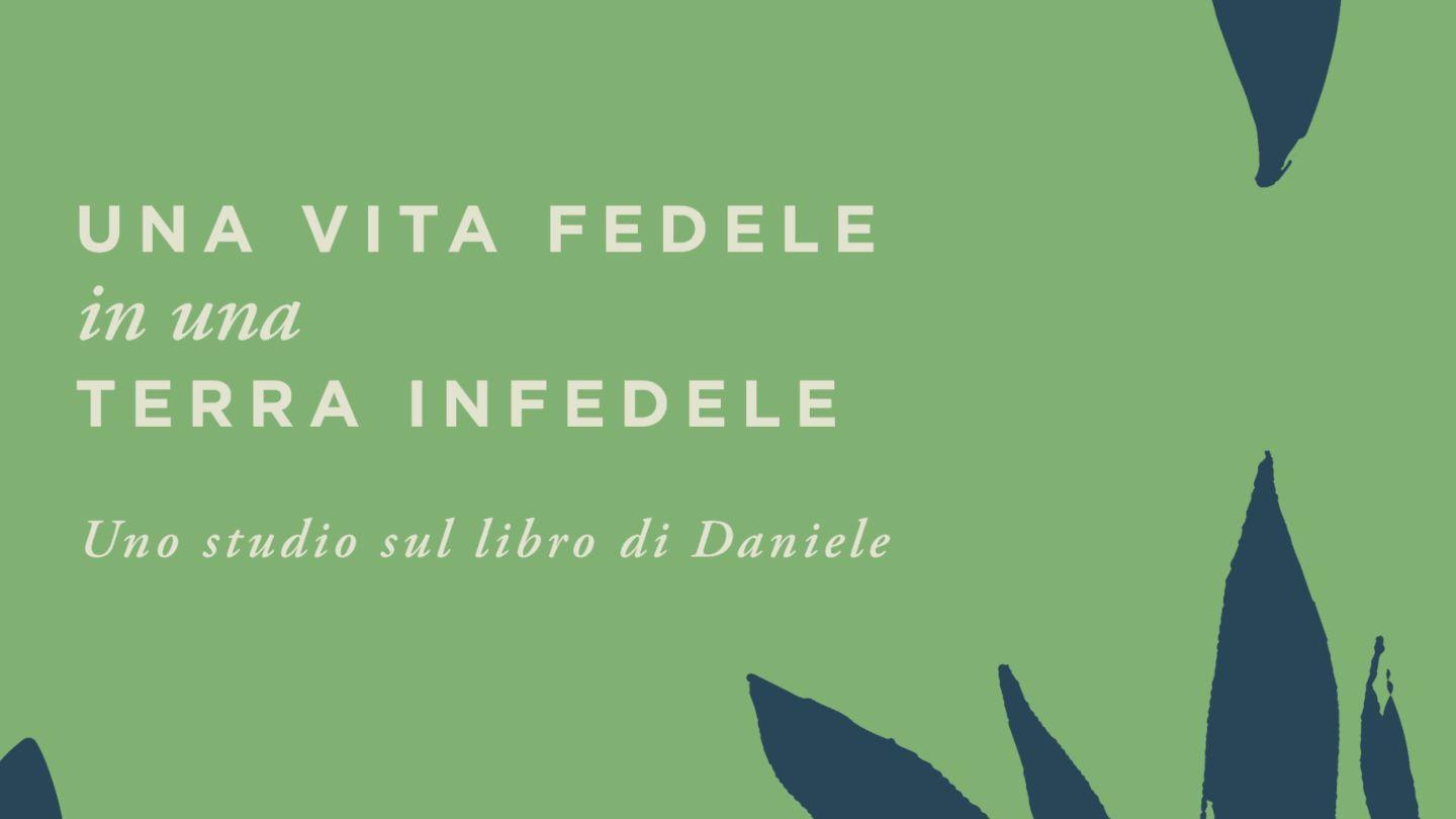 Una Vita Fedele in Terra Infedele - Studio Indicato per Donne