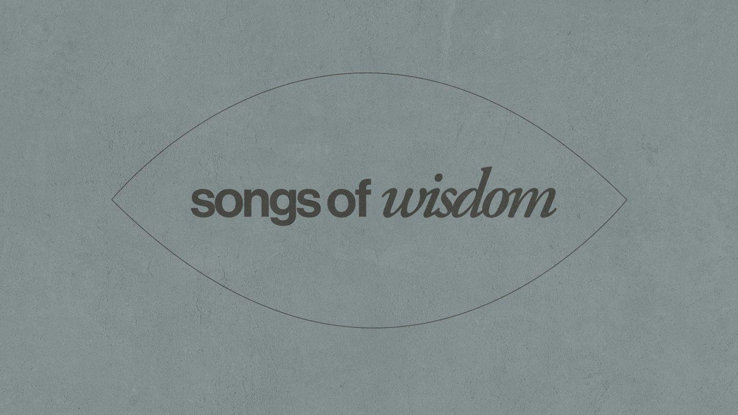Psalms: Songs of Wisdom