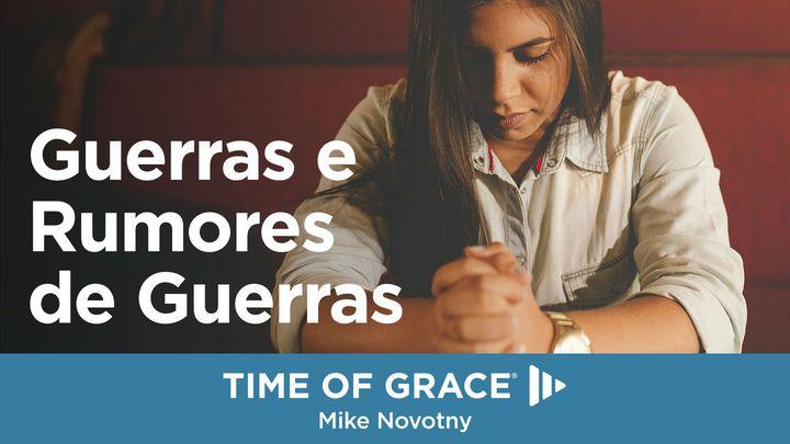 Guerras e Rumores de Guerras