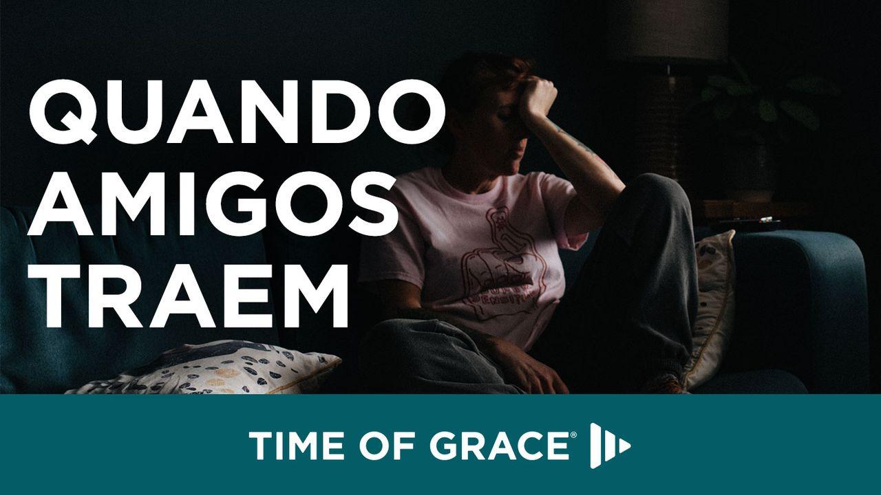 Quando Amigos Traem