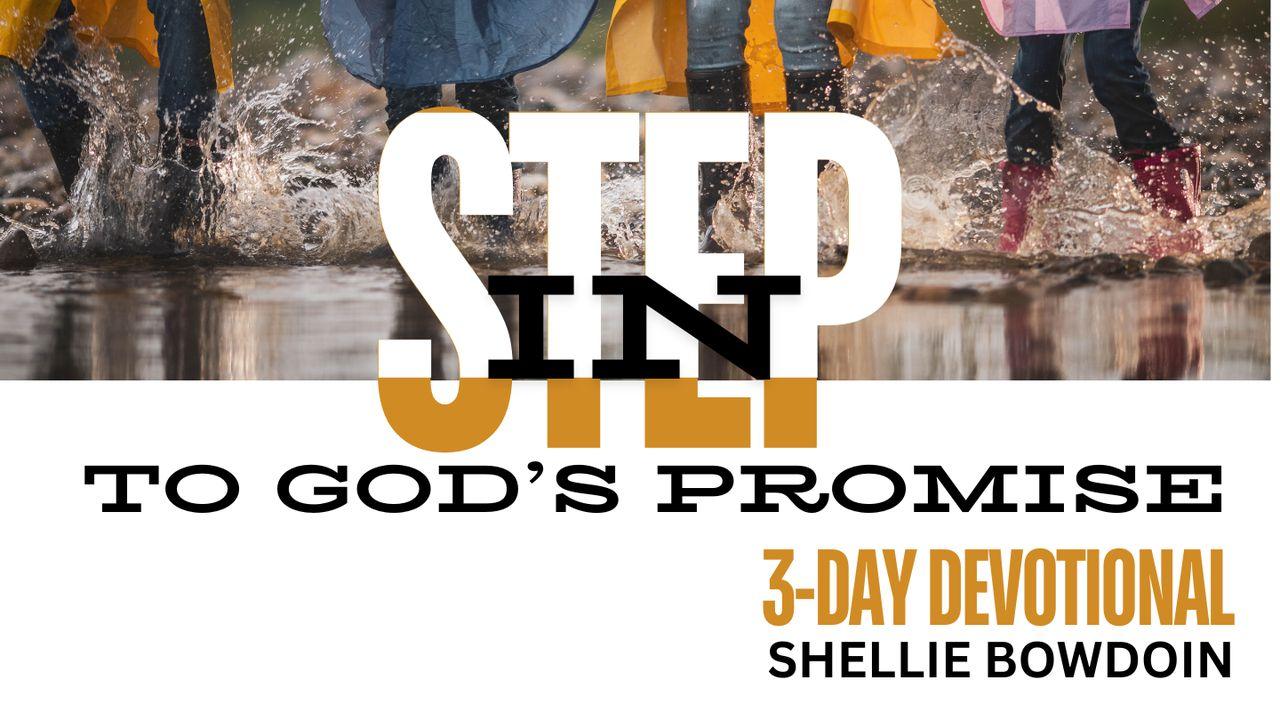 Step in to God's Promise