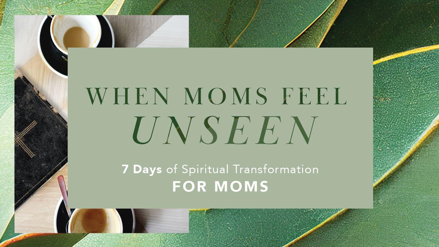 When Moms Feel Unseen Olubereberye 17:15 Ekitabo Ekitukuvu ekiyitibwa Baibuli Endagaano Enkadde n'Empya