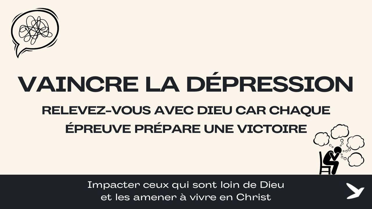 Vaincre La Dépression