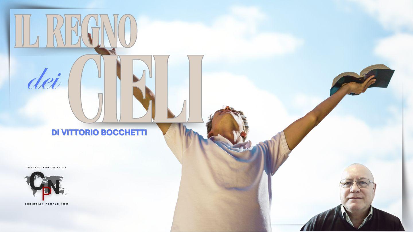 Il Regno Dei Cieli Vangelo secondo Matteo 19:16-21 Nuova Riveduta 1994