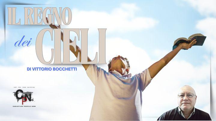 Il Regno Dei Cieli