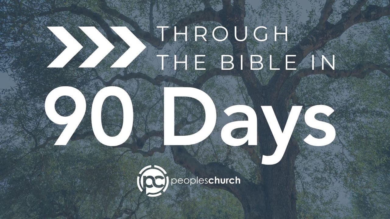 Through the Bible in 90 Days! - Day 1 of 90