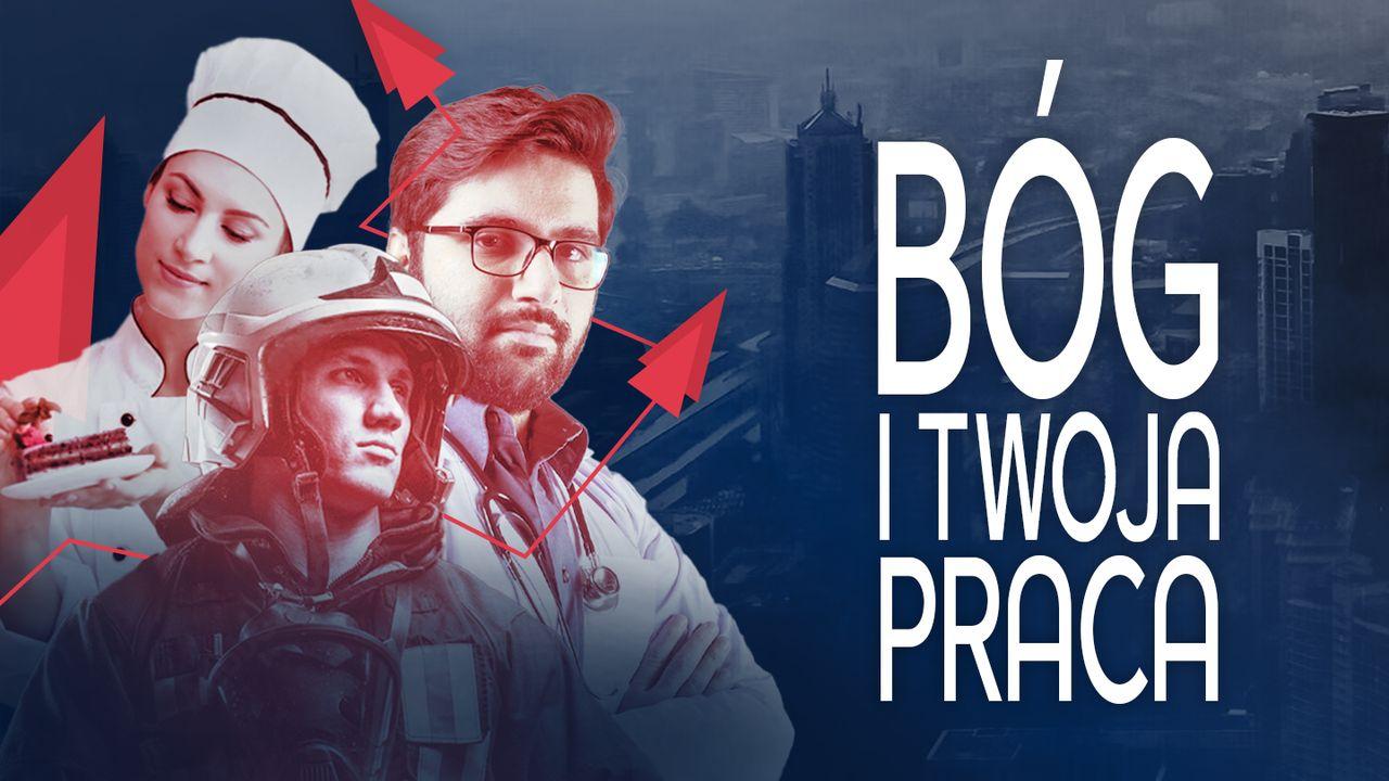 Bóg i twoja praca