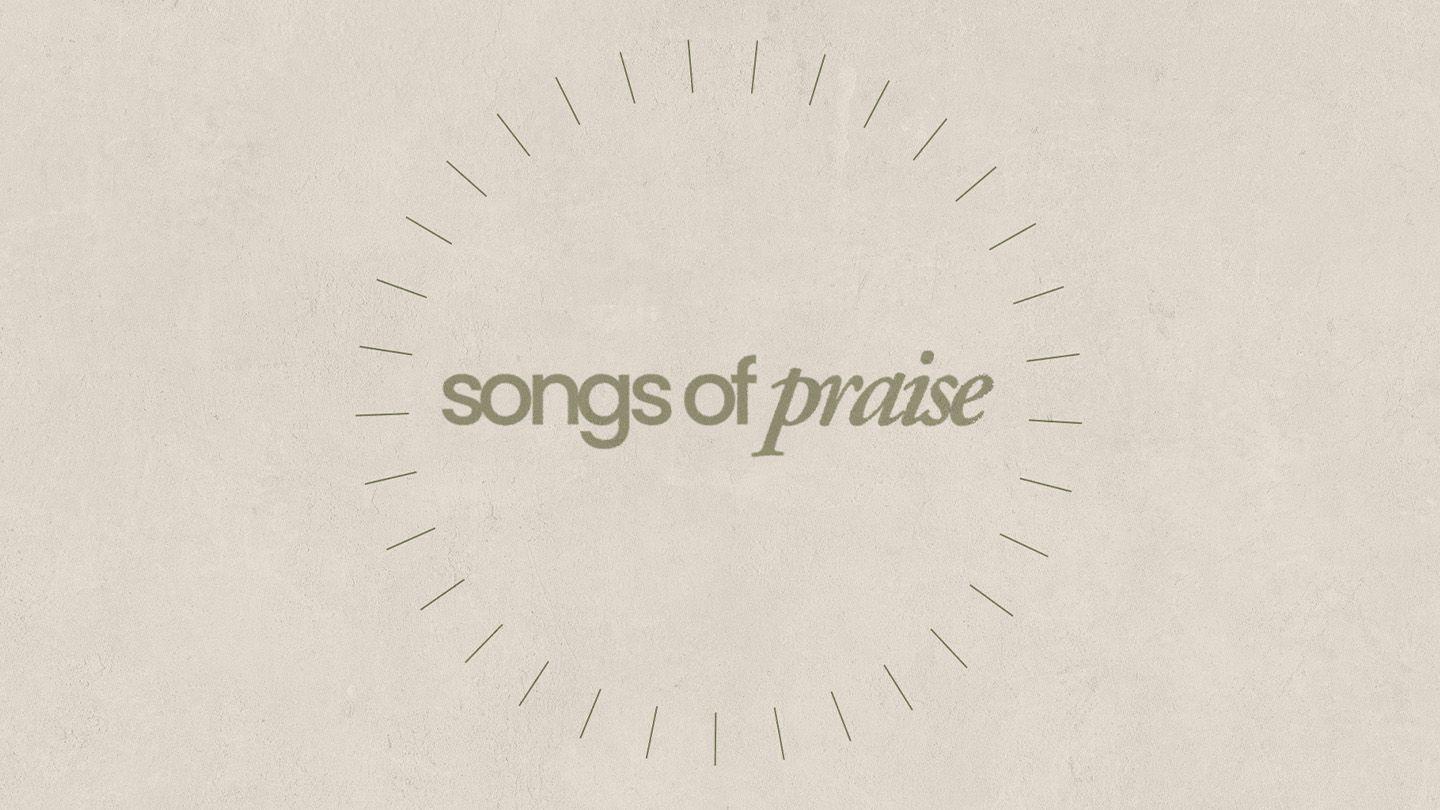 Psalms: Songs of Praise
