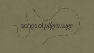 Psalms: Songs of Pilgrimage