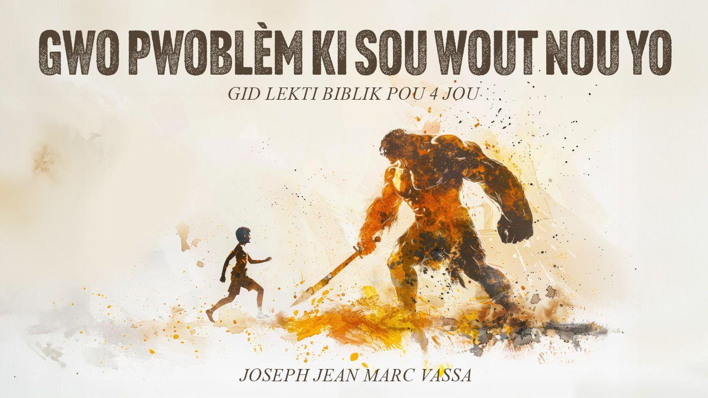 Gwo Pwoblèm Ki Sou Wout Nou yo