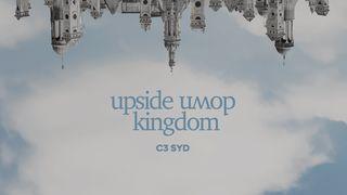 Upside Down Kingdom Matthew 5:21-32 New Living Translation