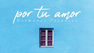 Dios, ¿Por qué No Me Has Dejado? - Por Tu amor Hebrews 13:5 The Passion Translation