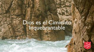 Dios Es El Cimiento Inquebrantable Lucas 24:19-26 Nueva Versión Internacional - Español