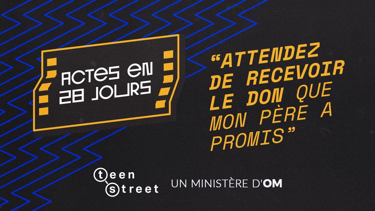 Actes en 28 jours