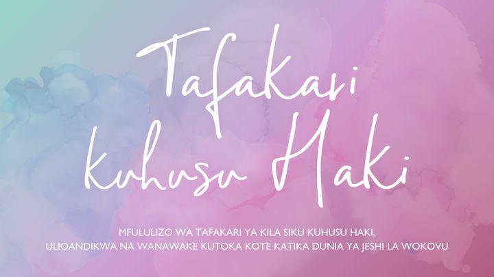 Tafakari Kuhusu Haki
