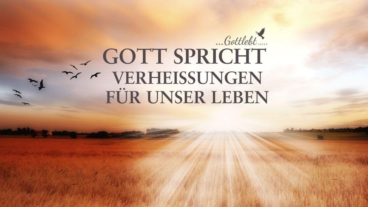 Gott spricht - Verheißungen für unser Leben