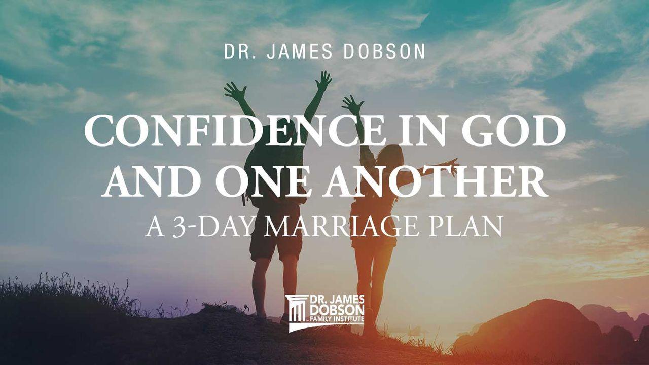 Confidence in God and One Another: A 3-Day Marriage Plan