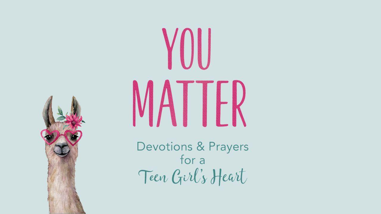 You Matter (Teen Girls)