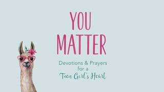 You Matter (Teen Girls)