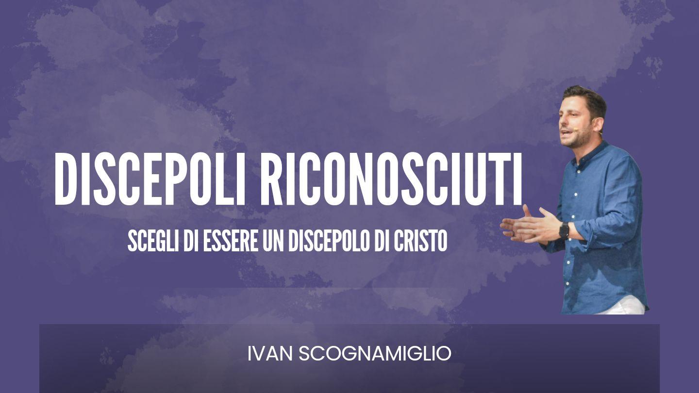 Discepoli Riconosciuti Vangelo secondo Giovanni 15:4-11 Nuova Riveduta 2006