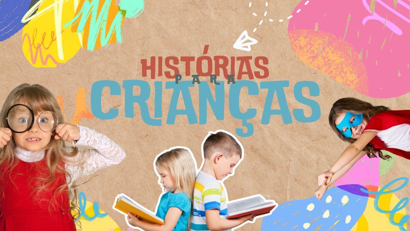 Histórias para Crianças