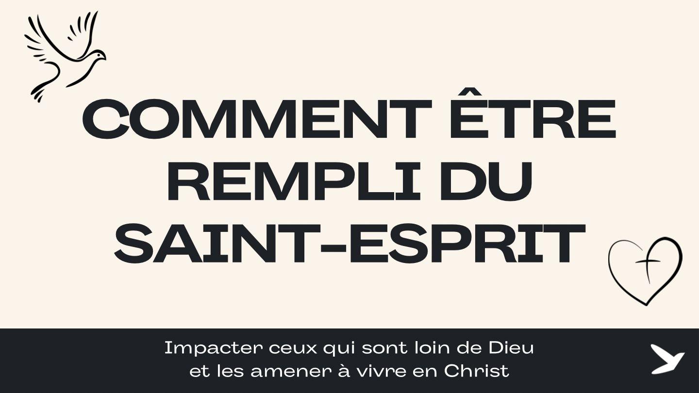 Comment être rempli du Saint-Esprit Яхъя 7:38 Изге Яҙма