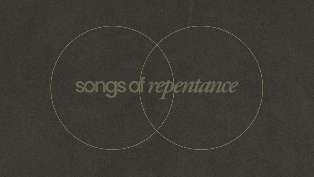 Psalms: Songs of Repentance