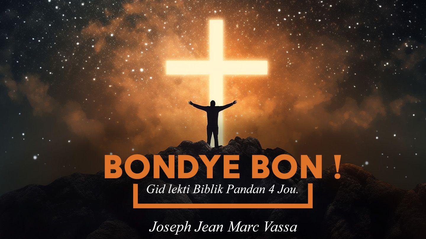 Bondye Bon!