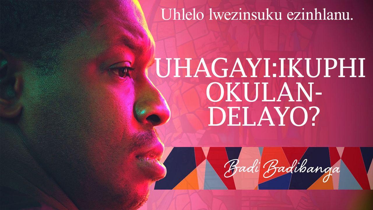 UHagayi: Ikuphi Okulandelayo?