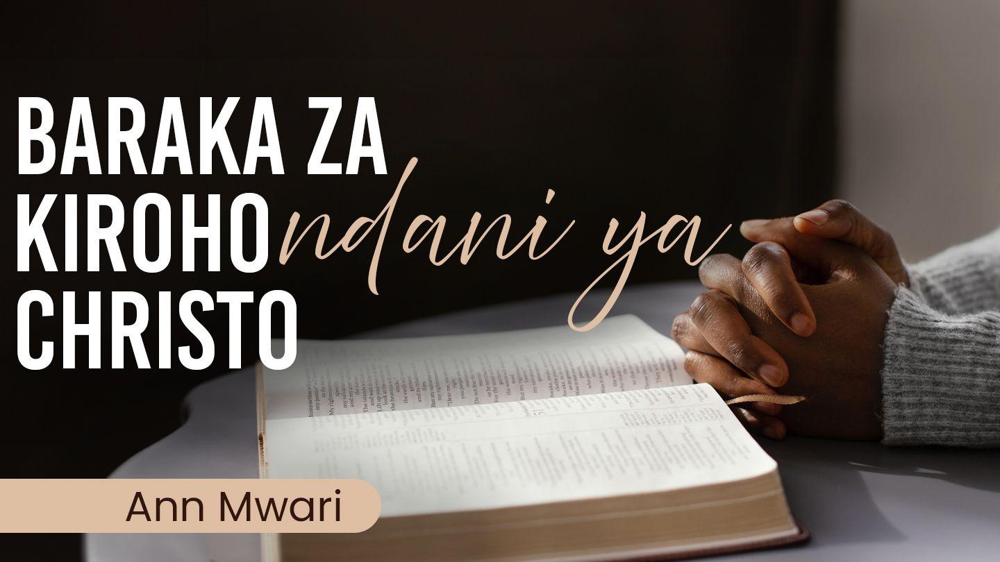 Baraka za Kiroho ndani ya Christo Efe 1:3-23 Maandiko Matakatifu ya Mungu Yaitwayo Biblia