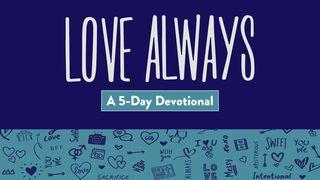 Love Always: A 5-Day Marriage Devotional Proverbs 7:4-5 New International Version