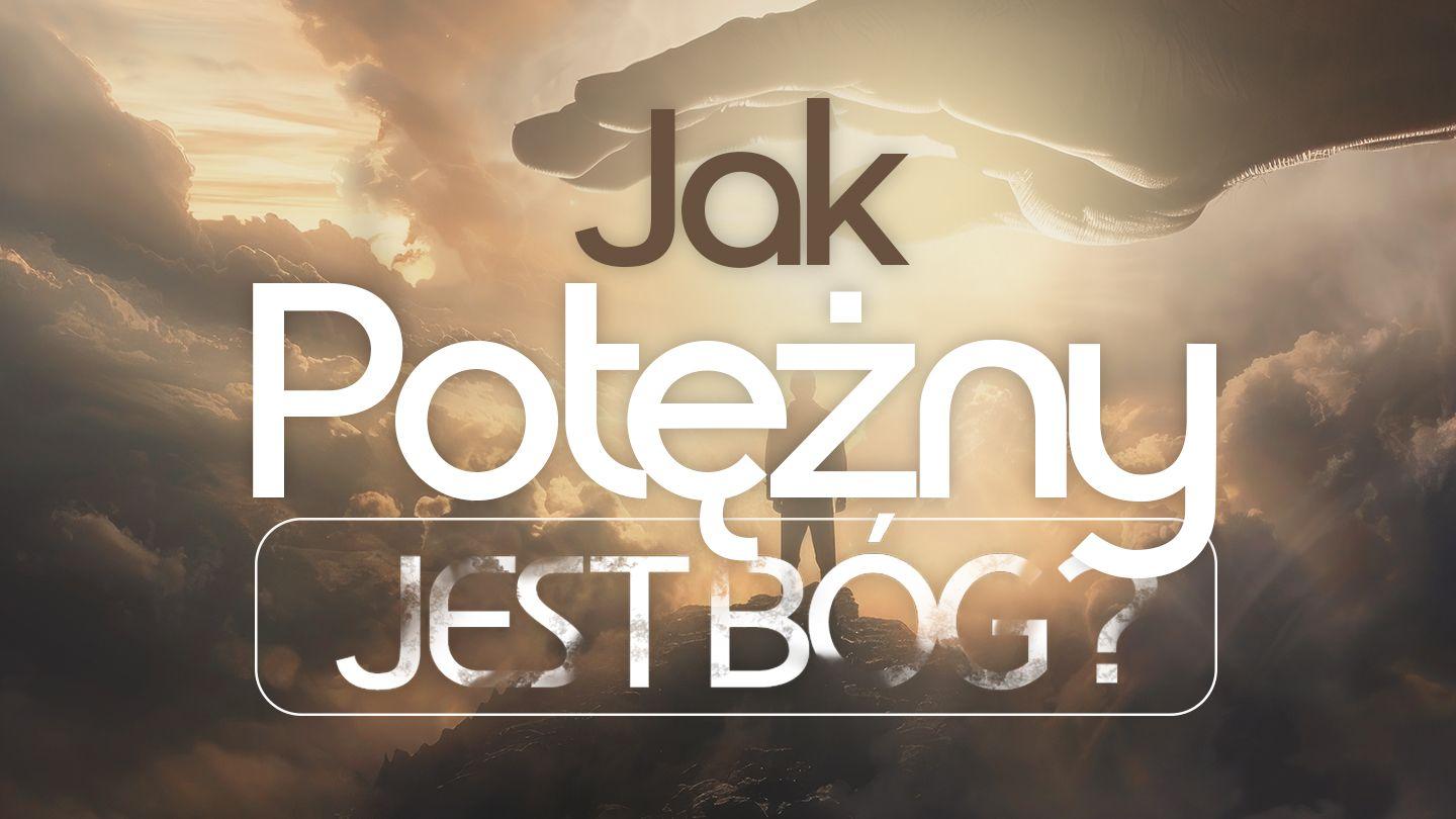 Jak potężny jest Bóg? Filipským 4:19 Český studijní překlad