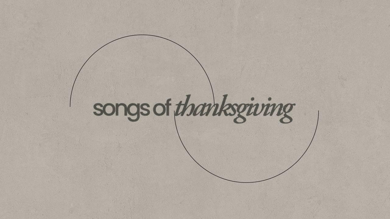 Psalms: Songs of Thanksgiving