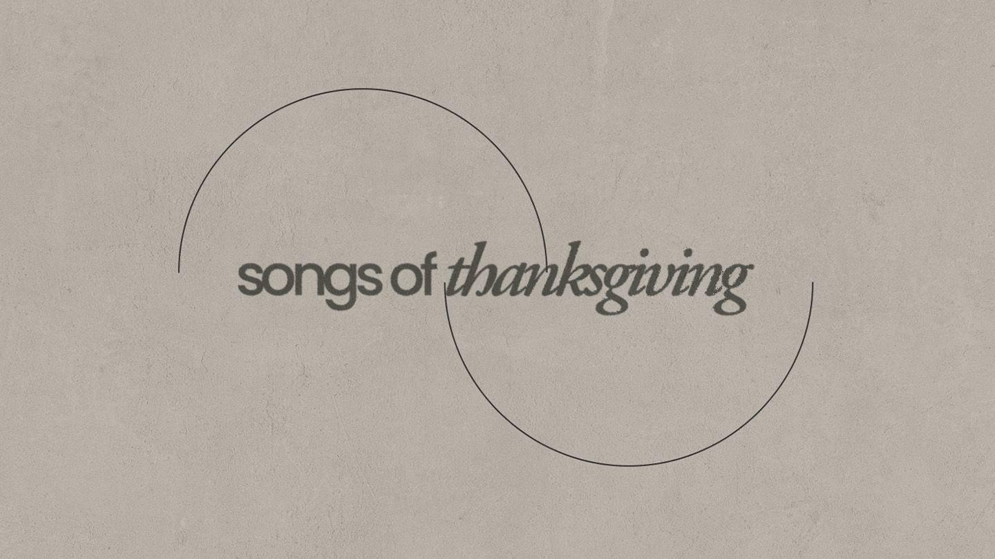 Psalms: Songs of Thanksgiving